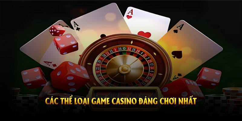 Các thể loại game casino đáng chơi nhất có tại BJ88