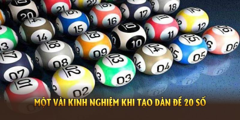 Cách Tạo Dàn Đề 20 Số Cơ Bản Tại Nhà Cái BJ88 Chi Tiết Một vài kinh nghiệm khi tạo dàn đề 20 số từ BJ88